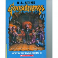 Night Of The Living Dummy III (Goosebumps-40)