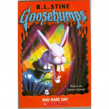 Bad Hare Day (Goosebumps-41)