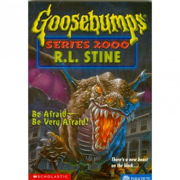 Be Afraid Be Very Afraid (Goosebumps Series 2000-20)