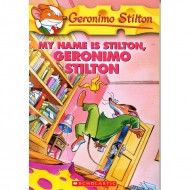My Name Is Stilton Geronimo Stilton (Geronimo Stilton-19)