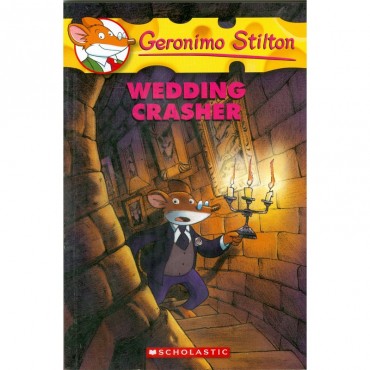 Wedding Crasher (Geronimo Stilton-28)