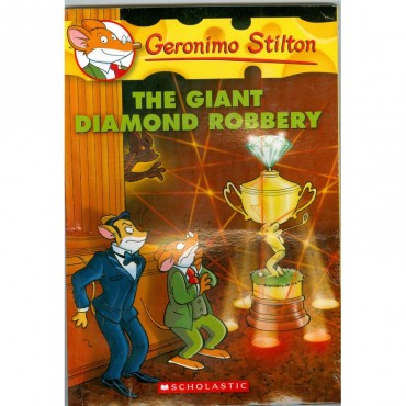 The Giant Diamond Robbery (Geronimo Stilton-44)