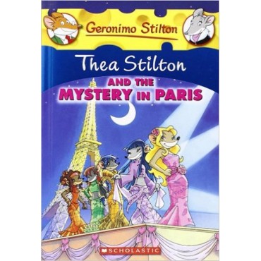 Thea Stilton And The Mystery In Paris (Geronimo Stilton-5)