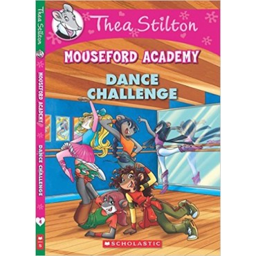 Thea Stiltons Mouseford Academy 4 - The Dance Challenge